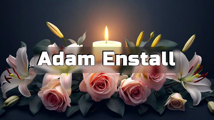 Adam Enstall, Wentzville, Missouri