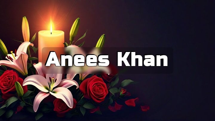 Anees Khan