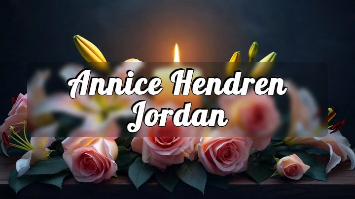 Annice Hendren Jordan, State Line, Mississippi