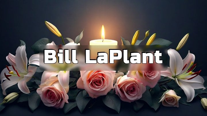 Bill LaPlant