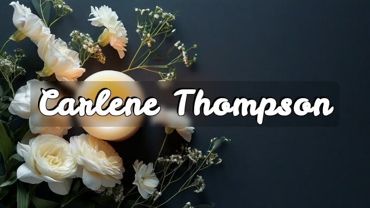 Carlene Thompson