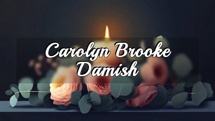 Carolyn Brooke Damish, Walpole, Massachusetts