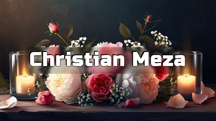 Christian Meza, Santa Ana, CA