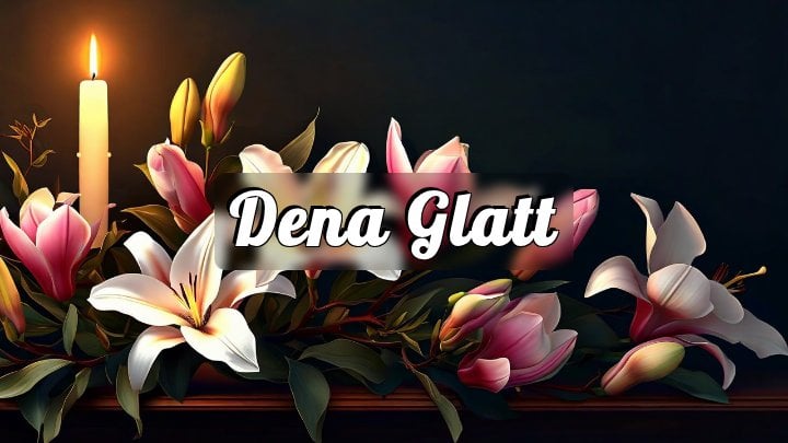 Dena Glatt, Monrovia, California