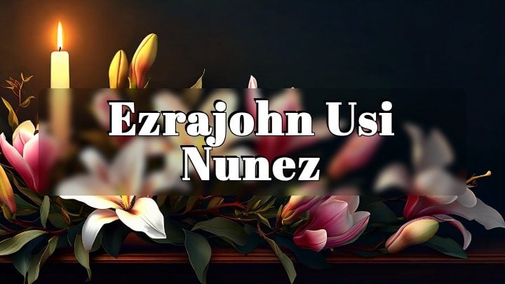 Ezrajohn Usi Nunez, Webster, New York