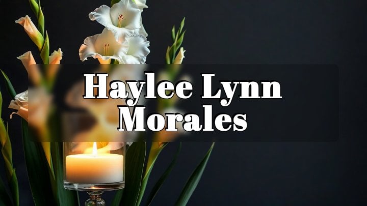 Haylee Lynn Morales, Indianapolis, Indiana