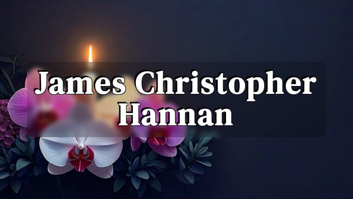 James Christopher Hannan, Farmington, Connecticut