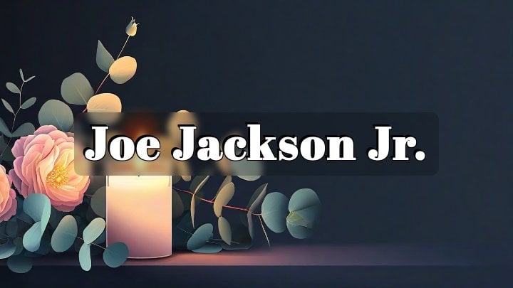 Joe Jackson Jr., Waynesboro, GA