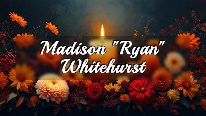 Madison "Ryan" Whitehurst, Columbia, Mississippi