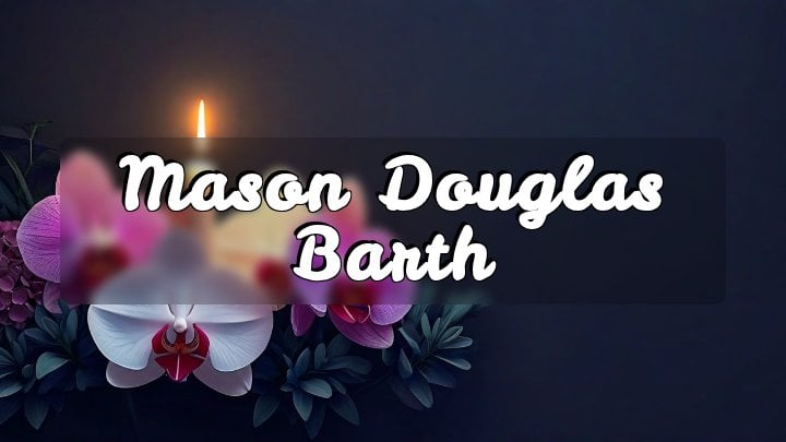 Mason Douglas Barth, Neillsville, Wisconsin