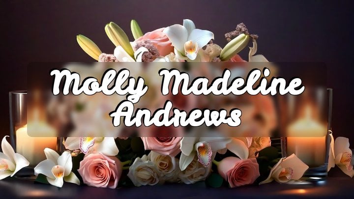 Molly Madeline Andrews, Northfield, Minnesota