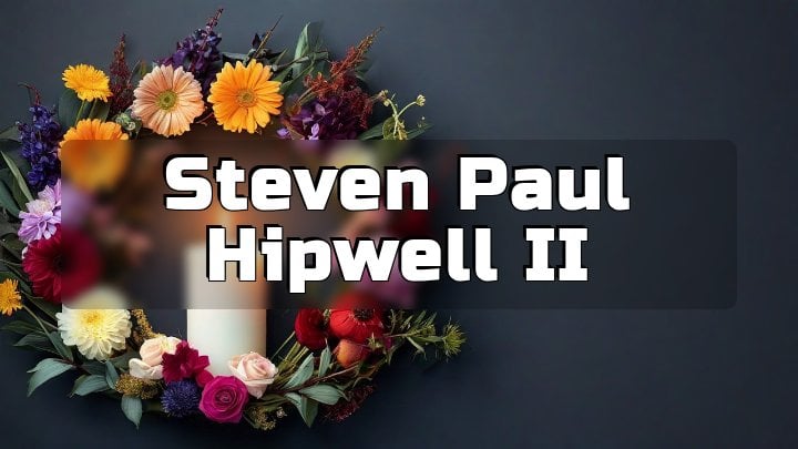 Steven Paul Hipwell II, Schodack Landing, New York