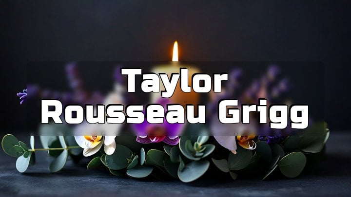 Taylor Rousseau Grigg, St. Joseph’s Regional Health Center