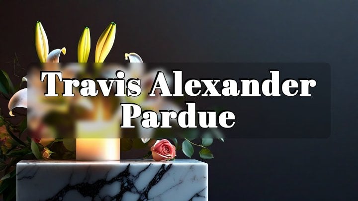 Travis Alexander Pardue, Odessa, Texas
